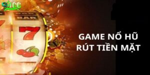 game-no-hu-rut-tien-mat-2